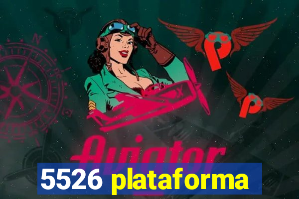 5526 plataforma